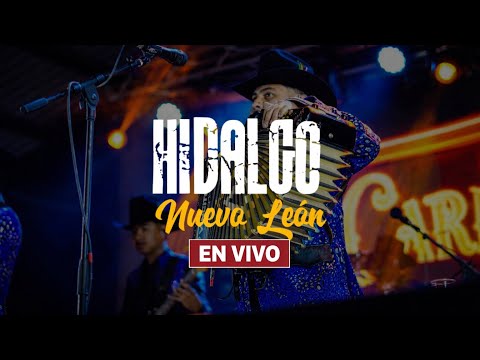 🔴 Live from Hidalgo, Nuevo León - Carlos and José Jr.