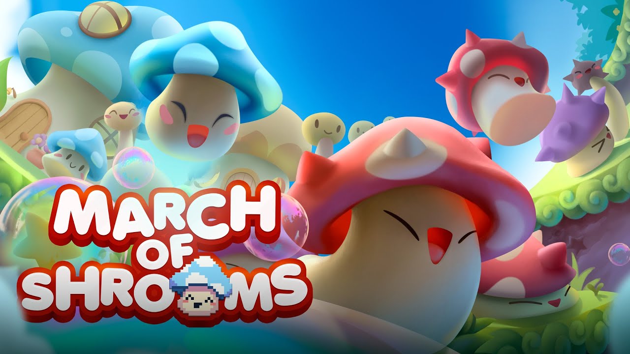 March of Shrooms