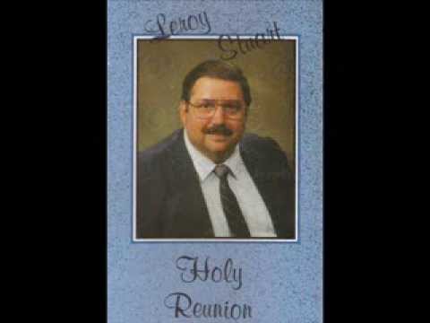 Leroy Stuart - "When He Was On The Cross"