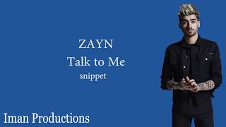 ZAYN - Talk to Me (Lyrics) (FULL LEAKED 2017)