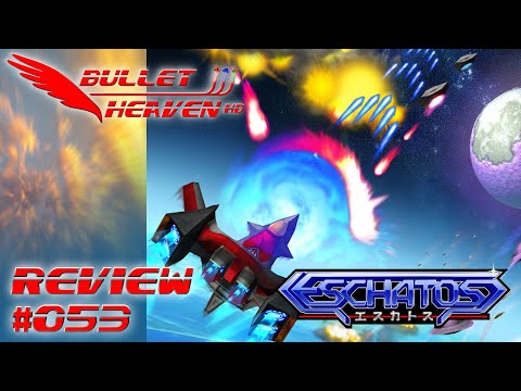 Bullet Heaven HD #053 - Eschatos [Xbox 360]