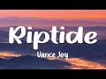 Vance Joy Riptide Lyrics