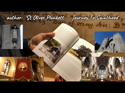 St Oliver Plunkett Story, St Peter's Church, Drogheda, Ireland & Historic Local Landscape Scenery