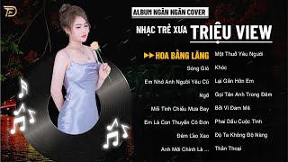 HOA BẰNG LĂNG - Album Ngân Ngân Cover Triệu