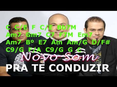 Pra Te Conduzir - Novo Som