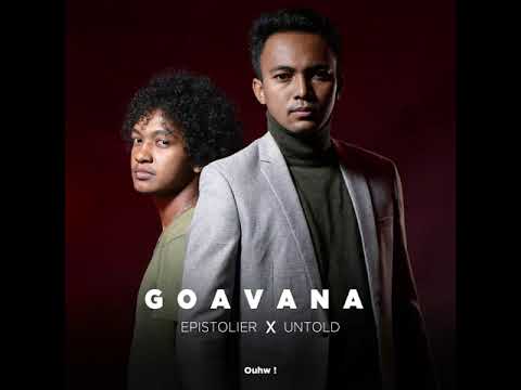 EPISTOLIER X UNTOLD - Goavana