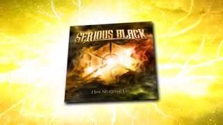 Serious Black - I Seek No Other Life video