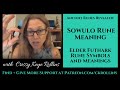 Sowulo Rune Meaning (Elder Futhark Runes) - Ancient Runes Revealed - Self Rune Symbols and Meanings