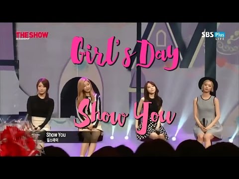 [韓繁中字]Girl's Day-Show You 20140107 LIVE