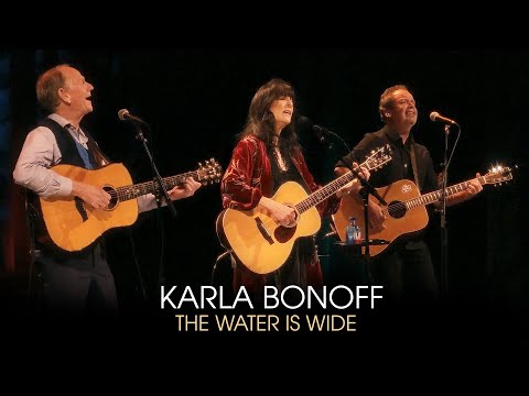 Karla Bonoff "The Water Is Wide" with Livingston Taylor & Sean McCue