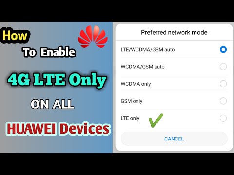 How To Enable 4G LTE Only on Huawei Devices/EMUI 8 And Up/ Using Setting Database editor