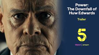 Power: The Downfall of Huw Edwards (2026) Video