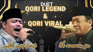 Download lagu DUET KH MUAMAR ZA DAN SYEKH RAJIF FANDI QORI INTERNASIONAL mp3