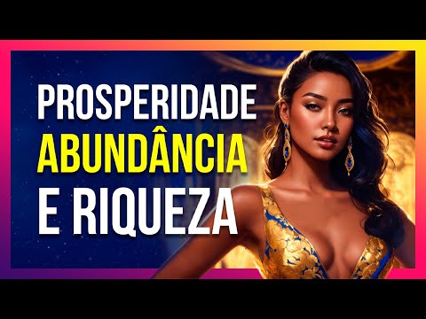 Afirmações Hipnóticas de Prosperidade | Riqueza e Abundância