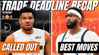 Giannis on BLAST + Complete NBA Trade Deadline Breakdown (Every Big De
