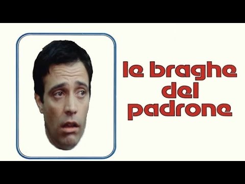 Le braghe del padrone  (1978)