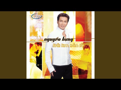 Thể hiện bởi Nguyễn Hưng
