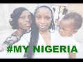 Nigeria VLOG MY NIGERIA EP1