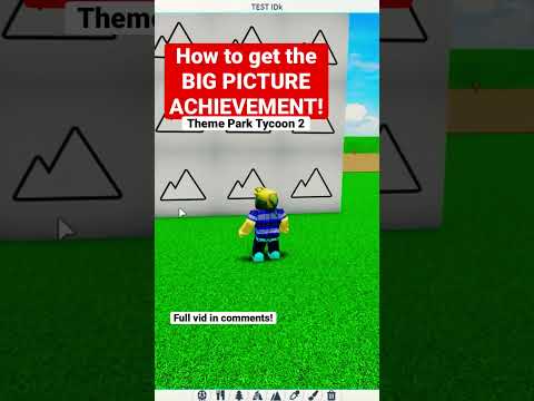 Getting the Big Picture Achievement! #themeparktycoon2 #roblox