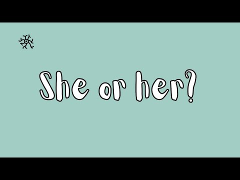 She or Her?