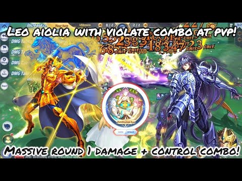 Saint Seiya: Awakening (KOTZ) - Leo Aiolia with Violate Combo PvP! Massive Round 1 Damage + Control!