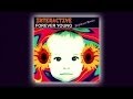 Interactive - Forever Young (Perplexer Remix ...