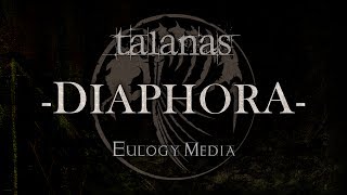 TALANAS - 'diaphora' AUDIO (©2010 Eulogy Media Ltd.)
