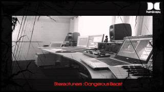Stereotuners Dangerous Beast