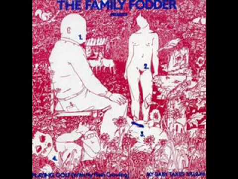 Family Fodder - Playing Golf (With My Flesh Crawling) 1979