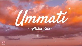 Download lagu Maher Zain - Ummati (English) || Lyrics mp3