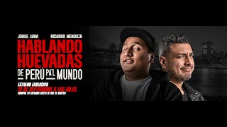 ¡Estreno exclusivo! "Del Perú pa'l mundo"... el documental de Hablando Huevadas.