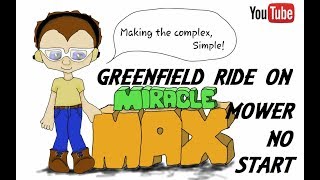 Greenfield Ride On Mower No Start MiracleMAX