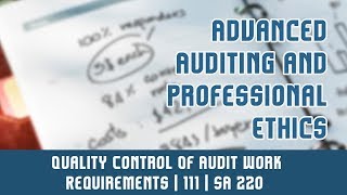 111 | SA 220 | Standards On Auditing | Quality Control Of Audit Work l Requirements