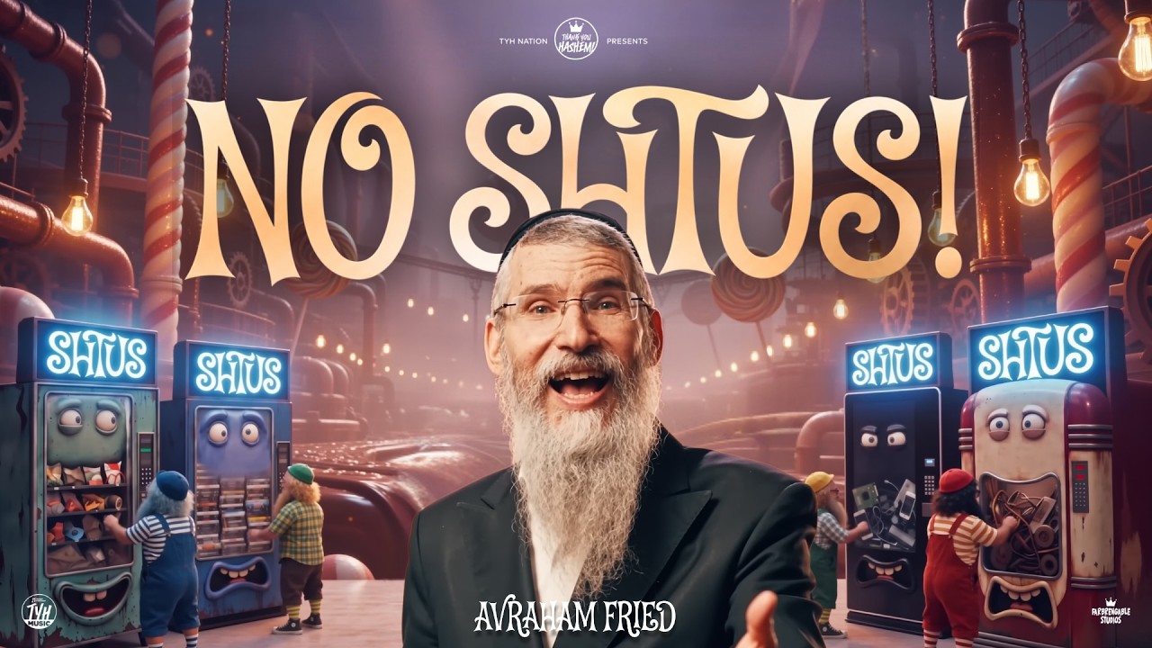 No Shtus | Avraham Fried
