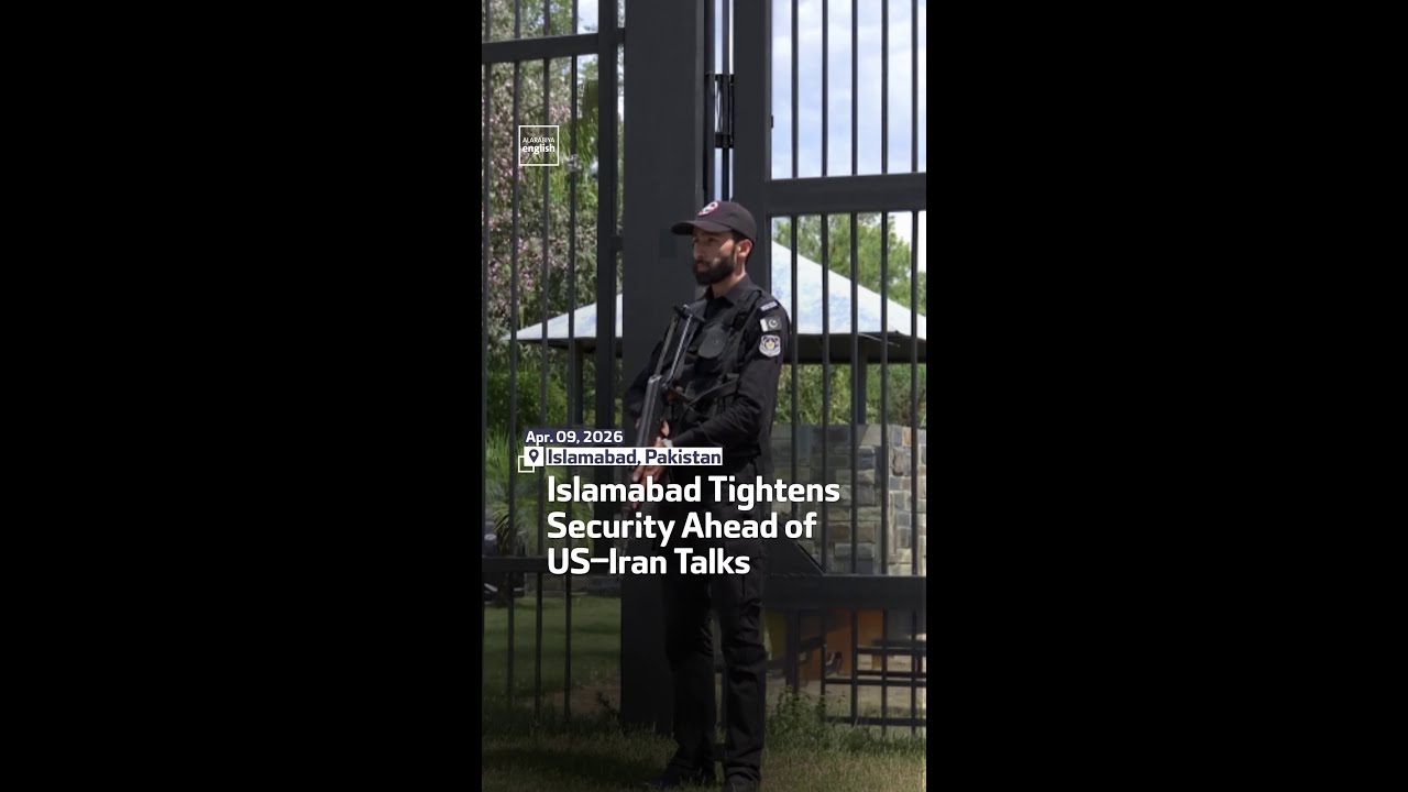 Video | Islamabad Tightens Security Ahead of US–Iran Talks