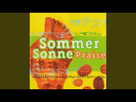 Gott ist gut allezeit / Seine Liebe feiern wir