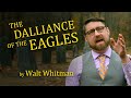 The Dalliance of the Eagles by Walt Whitman (Graveyard Poetry)