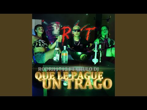 Quiere Que Le Pague un Trago