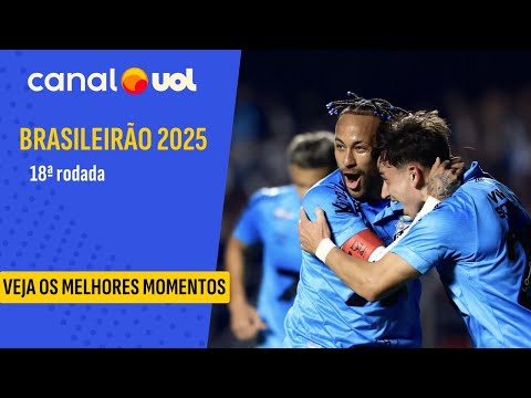 BRASILEIRÃO - 18ª RODADA: ASSISTA AOS GOLS E MELHORES MOMENTOS