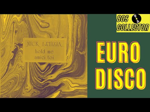 Nick Letizia - Hold Me (Euro Disco)