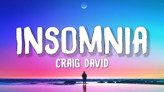 Craig David - Insomnia (Lyrics)