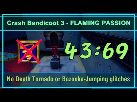 (NO MACH TORNADO) Crash Bandicoot 3 NST - Flaming Passion 43:69 (PS4)