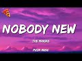 The Marías Nobody New Lyrics