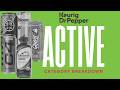 Keurig Dr Pepper KDP Active Nutrition Strategy Energy Drinks Hydration Protein Beverages