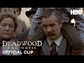 Deadwood: The Movie: Exclusive Clip | HBO