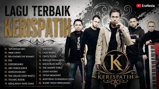 Download lagu Kerispatih Full Album Terbaik 2000an | 20 Lagu Paling Populer Sepanjang Masa mp3