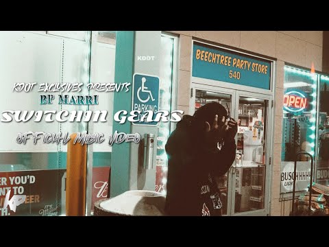 BP Marri - Switchin Gears (Official Music Video) #ShotBy @IGOBYKDOT