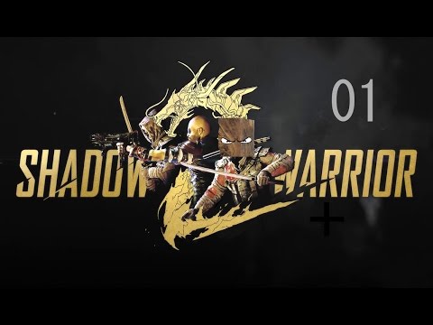 Shadow Warrior 2 #01 - Aller Anfang ist Anfang  [Gameplay German Deutsch]