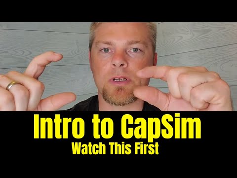 Intro to CapSim: The *1st* Video You Should Watch