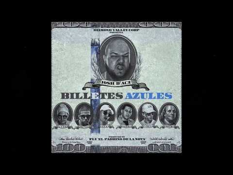 𝐁𝐈𝐋𝐋𝐄𝐓𝐄𝐒 𝐀𝐙𝐔𝐋𝐄𝐒  Josh D'ace , Lyan, Beltito, Ele-A, Osquel, Jon Z, Mingo